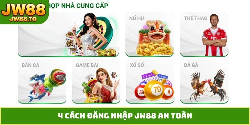 Đăng Nhập JW88 - Hướng Dẫn Truy Cập Nhận Code 100K Miễn Phí - bet164.casa