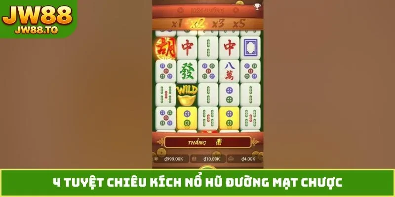 Nổ Hũ Đường Mạt Chược JW88 - Bí Kíp Phá Đảo Bàn Chơi - bet164.casa