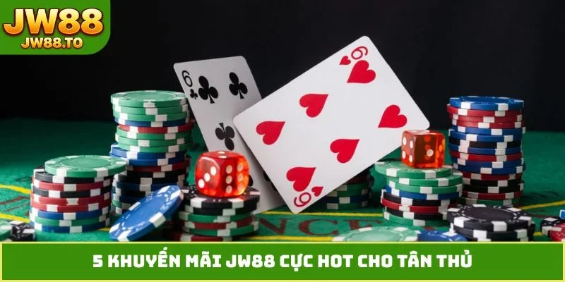 Khuyến Mãi JW88 - Siêu Ưu Đãi Độc Quyền Cho Hội Viên Mới - bet164.casa