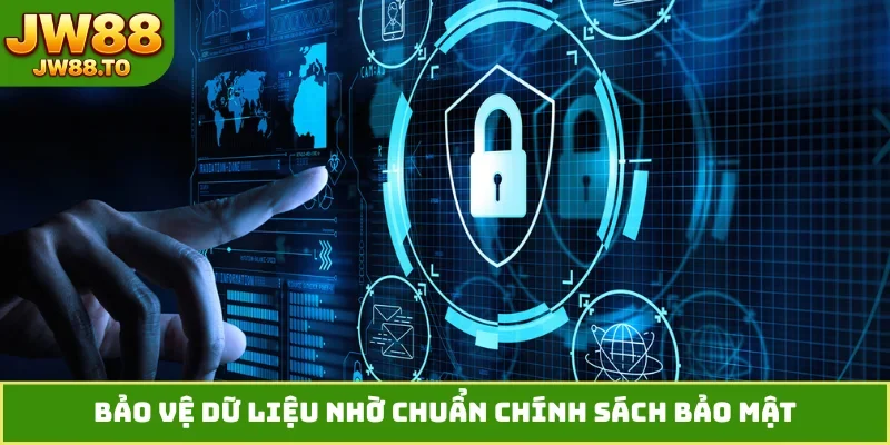 Chính Sách Bảo Mật JW88 - Lớp Khiên Bảo Vệ Dữ Liệu - bet164.casa