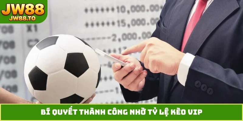 Tỷ Lệ Kèo VIP- Cơ Hội Làm Giàu Không Giới Hạn - bet164.casa