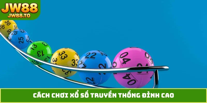 Xổ Số Truyền Thống - 3 Phương Pháp Dự Đoán Chuẩn Xác Nhất - bet164.casa