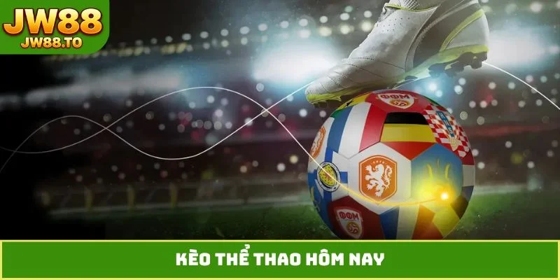 Kèo Thể Thao Hôm Nay - Tiết Lộ Cú Lội Ngược Dòng Cùng Bet Thủ - bet164.casa