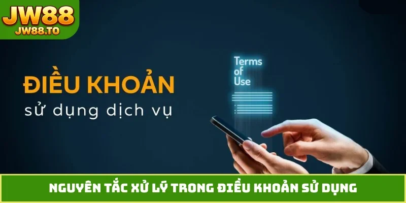 Điều Khoản Sử Dụng JW88 - 4 Nguyên Tắc Bảo Vệ Tài Khoản - bet164.casa