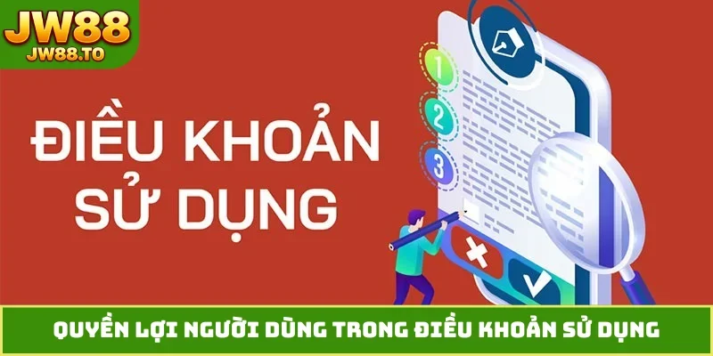Điều Khoản Sử Dụng JW88 - 4 Nguyên Tắc Bảo Vệ Tài Khoản - bet164.casa