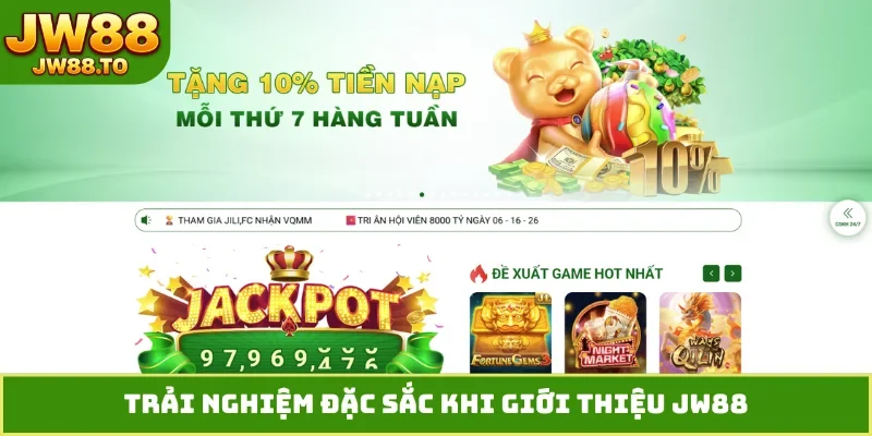 Giới Thiệu JW88 - Trải Nghiệm Sân Chơi Hàng Đầu Châu Á - bet164.casa